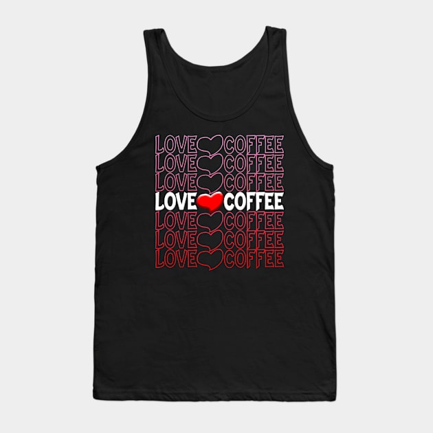 Love Coffee Heart Repeat Text Red Tank Top by Shawnsonart